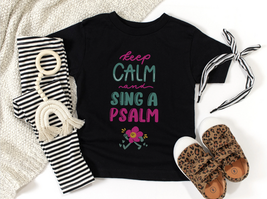 Keep Calm And Sing A Psalm Tee, Retro Faith TShirts for Babies, Trendy Toddler Church Outfit for Little Girls, Christian Gifts for Baby Girl