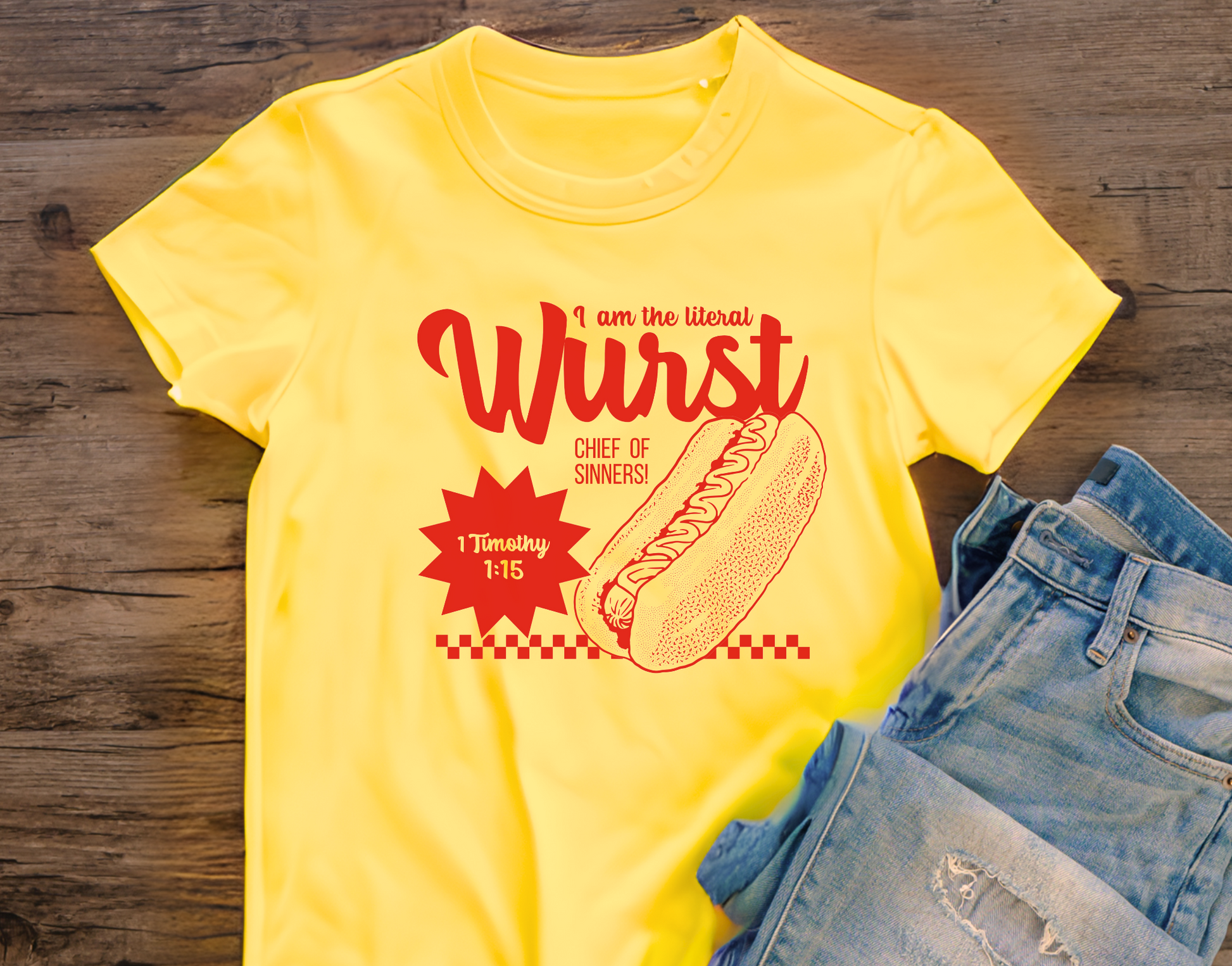 1 Timothy 1:15 "I am the Literal Wurst" Hotdog Christian Men's T-Shirt