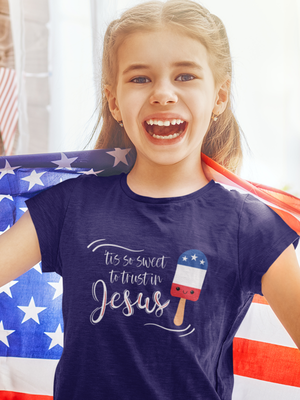 Tis So Sweet To Trust In Jesus Patriotic Girls Christian T-Shirt